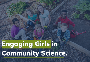 Engaging girls in community science lead image