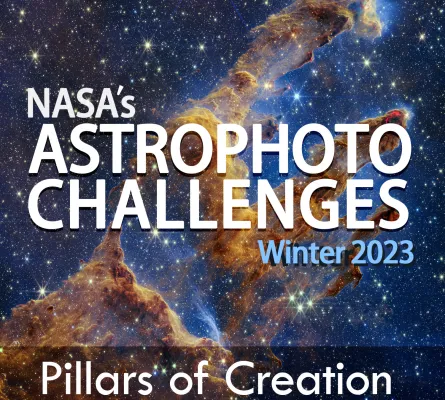 NASA's Astrophoto Challenges Winter 2023 Pillars of Creation