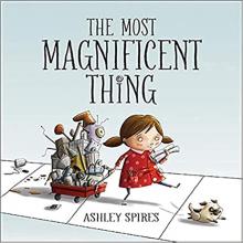 The Most Magnificient Thing book cover